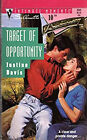 Target of Opportunity marché de masse relié papier Justine Davis