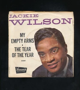 45tk -R&B-BRUNSWICK 55201-Jackie Wilson-(My empty arms/Tear of the Year) -w/ PS - Imagen 1 de 3