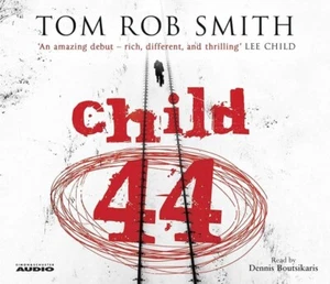 Child 44 by Tom Rob Smith (Audio CD, 2008) DENNIS BOUTSIKARIS NEW AND SEALED - Picture 1 of 3