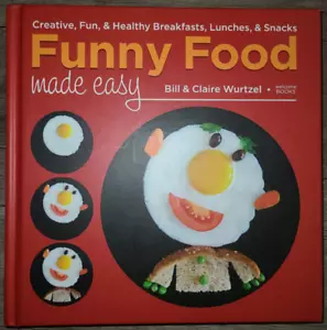 SIGNED! HC cookbook, Funny Food Made Easy by Bill & Claire Wurtzel, 2016 - Picture 1 of 18