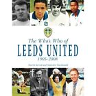 The Who's Who of Leeds United 1905-2008 by Martin Jarre - Paperback NEW Martin J
