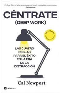 Libro Digital - Céntrate (Deep Work) - Cal Newport - Imagen 1 de 1