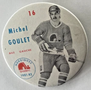 1981-82 Pinback button 2 inches Black, red & blue series Michel Goulet Nordiques - Picture 1 of 3