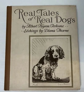 Albert Payson Terhune Real Tales of Real Dogs Etchings By Diana Thorne 1935 1st - Imagen 1 de 17