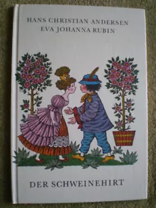 Der Schweinehirt - libro de cuentos de la RDA - Andersen cuentos imágenes Eva Johanna Rubin - Imagen 1 de 5