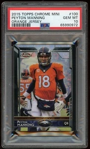 2015 Topps Chrome Mini Orange Jersey Variation PSA 10 Peyton Manning #100 SP SSP - Picture 1 of 2