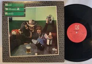 Hank Williams Jr. - Rowdy LP - OG Press - Honky Tonk Country - VG++ - Picture 1 of 2