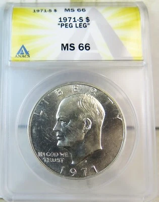 1971 S Eisenhower dollar ANACS MS66 *Peg Leg(not FS 401)* BR - Image 1 of 3