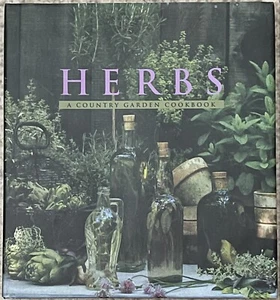 HERBS: A COUNTRY GARDEN COOKBOOK By Rosalind Creasy - Hardcover BRAND NEW - Picture 1 of 3