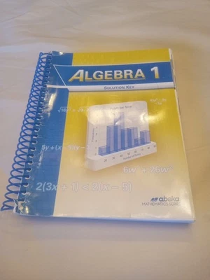 Abeka Algebra 1 Solution Key. Teacher Key. 9th Grade. Mathematics Series. Foto 1 de 4