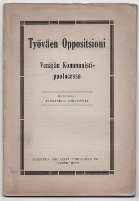Finnish, Alexandra Kollontay / Tyovaen Oppositsioni Venajan Kommunistipuolueessa - Image 1 of 3