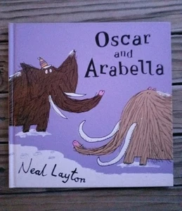 📚 Oscar and Arabella by Neal Layton Hardcover Good Condition  - Foto 1 di 2
