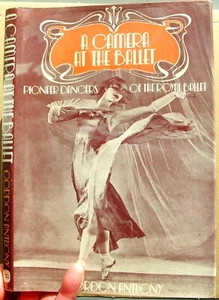 1975 1. Auflage A KAMERA AT THE BALLETT PIONEER DANCERS ROYAL Gordon Anthony HB DJ Sehr guter Zustand - Bild 1 von 5