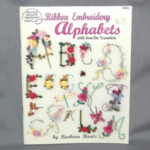 NEW Ribbon Embroidery Alphabets with Iron On Transfers by Barbara Baatz - Picture 1 of 3