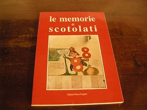 LE MEMORIE DI SCOTOLATI - 1988 - Edit Nuovi Progetti - Picture 1 of 1