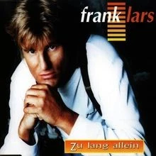 Zu Lang Allein von Frank Lars | CD | Zustand sehr gut - Bild 1 von 2