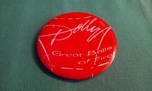 Pin de botón Dolly Parton Great Balls of Fire 1979 rojo vintage 3" promocional pinback - Imagen 1 de 4