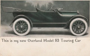 1916 "This Is My New Overland Model 83 Touring Car" Toledo, Ohio, a 826 - Picture 1 of 2