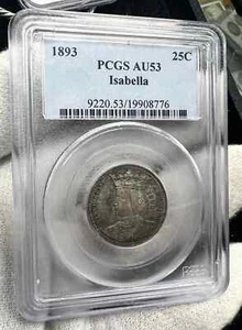 1893 Isabella Quarter PCGS AU-58-SEE  STORE WW1-WW2 MEDALS PCGS COINS -CURRENCY - Picture 1 of 3