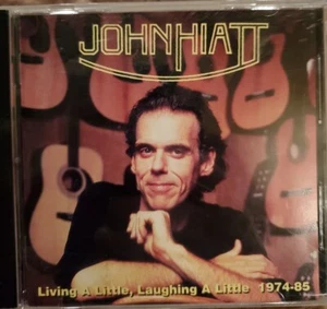 John Hiatt - Living A Little Laughing A Little 1974-85 CD - Australian import - Picture 1 of 4
