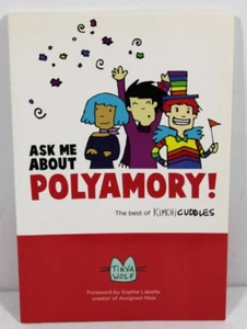 Ask Me About Polyamory: The Best of Kimchi Cuddles - Paperback - 1st Printing - Imagen 1 de 4