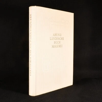 1966 Abendlandische Buchmalerei Miniaturen Aus Handschriften F Unterkircher F... - Image 1 of 4