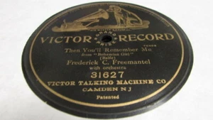 FREDERICK FREEMANTEL VICTOR 78 RPM RECORD 31627 THEN YOU'LL REMEMBER ME - Imagen 1 de 1