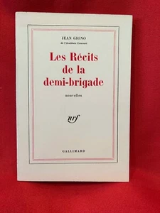 GIONO (Jean) - Les Récits de la demi-brigade, nouvelles. Gallimard, 1972, broché - Picture 1 of 6