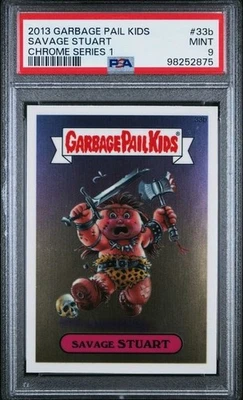 2013 Topps Garbage Pail Kids GPK Chrome Series 1 #33b SAVAGE STUART - PSA 9 MINT - Image 1 of 2