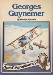 GEORGES GUYNEMER-ACES & AEROPLANES 2-1987. - Picture 1 of 2