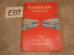 E89 VINTAGE 1961 RAMBLER AMERICAN FLAT RATE SCHEDUAL SHOP MANUAL TECH BOOK - Picture 1 of 1