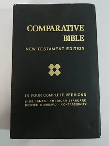 Comparative Bible New Testament Edition Four Complete Versions Royal Bible 1969 - Picture 1 of 9