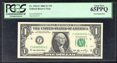 FR. 1933-F 2006 $1 FW FRN ATLANTA, GA “LOW SERIAL #5054” PCGS GEM UNC-65PPQ - Image 1 of 2