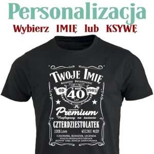 40 lat urodziny 1985 smieszna koszulka personalizowana T-shirt Polska prezent PL - Picture 1 of 14