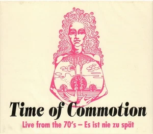 TIME OF COMMOTION - LIVE FROM THE 70s GERMAN KYBRD LED PROG ROCK 1st ISS SLD CD - Picture 1 of 1