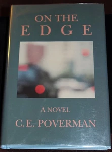 ON THE EDGE C.E. Poverman SIGNED First Edition 1997 Mystery Fiction - Picture 1 of 10