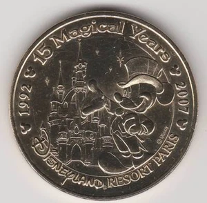 A 2007 TOKEN MEDAILLE MONNAIE DE PARIS -- 77 N°13 DISNEYLAND DISNEY 15 MAGICAL - Foto 1 di 2