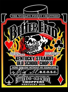 Bitter End Choppers T-Shirts Bourbon Label Design - Picture 1 of 1