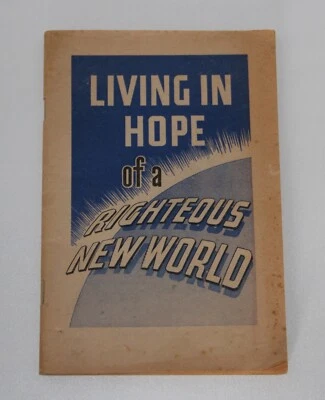 Jehovah’s Witnesses 1963 Watch Tower “Living in Hope of a Righteous New World” - Image 1 of 4
