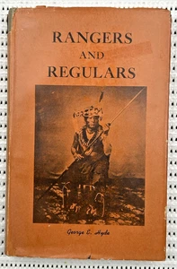 Rangers And Regulars Indian Wars Hardcover Dust Jacket Ltd. Edition 143pg - Picture 1 of 8