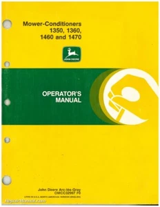 John Deere 1350, 1360, 1460, 1470 Mower Conditioner Operators Manual - Picture 1 of 1
