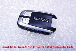 GENUINE TRANSMITTER DOOR SMART KEY FOR ALL NEW D-MAX MU-X 2015 - Picture 1 of 5