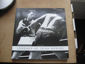Legends of Irish Boxing by Barry Flynn 1st Ed Paperback Book 2009 - Picture 1 of 5