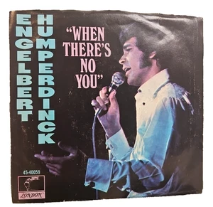 Engelbert Humperdinck – When There's No You 1971 Parrot 7" + Pic Sleeve EX/VG+ - Picture 1 of 6