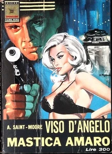 VISO D'ANGELO MASTICA AMARO - A. SAINT-MOORE - ED. CENISIO 1966-OUTLET DEL LIBRO - Foto 1 di 1