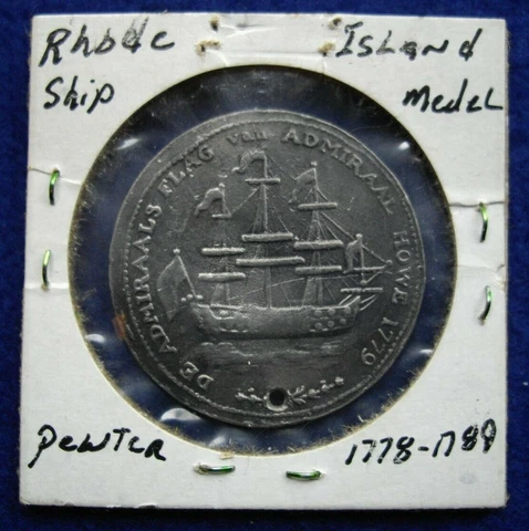1779 Rhode Island Token Pewter Wreath Below Ship - Holed - Free Shipping Cover