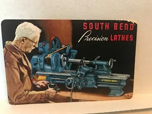 RARE SOUTH BEND PRECISION LATHES ADVERTISING CARD EXCELLENT SHAPE - Picture 1 of 2