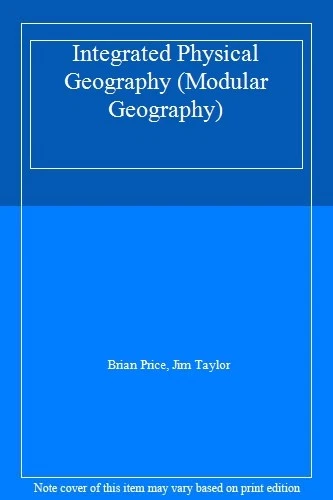 Integrated Physical Geography (Modular Geography) By Brian Price - Image 1 of 1