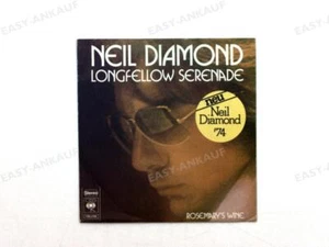 Neil Diamond - Longfellow Serenade / Rosemary's Wine GER 7in 1974 ' - Picture 1 of 1