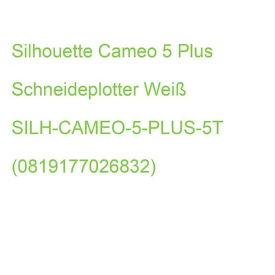 Silhouette Cameo 5 Plus Schneideplotter Weiß SILH-CAMEO-5-PLUS-5T (0819177026832 - Bild 1 von 2